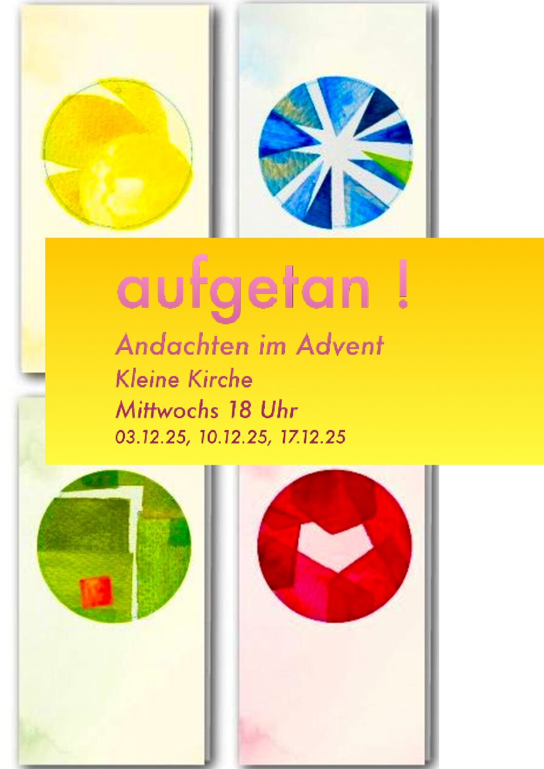 Andachten im Advent – Kleine Kirche (an der Böllenstege)